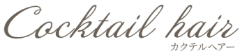 Cocktail hair